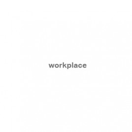 Workplace