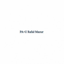 Pracownia Architektury i Urbanistyki Rafał Mazur