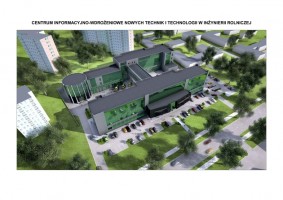 zdjęcie Centrum Innowacyjno-Wdrożeniowe Nowych Technik i Technologii w Inżynierii Rolniczej