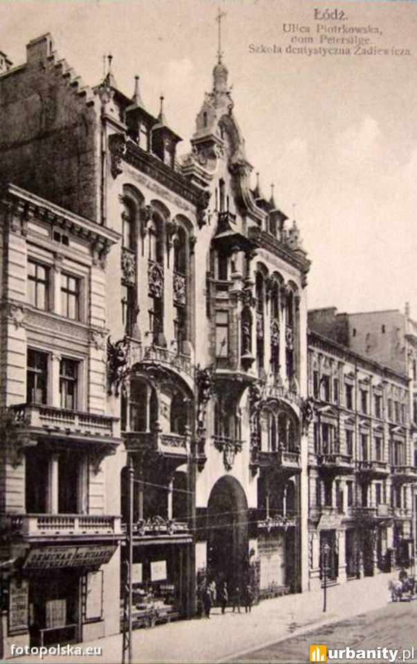 Szkoła dentystyczna przy ulicy Piotrkowskiej (Lata 1900-1920 )